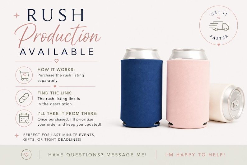 The image is an advertisement for a product called "RUSH Production Available". It features two cans of the product, one blue and one pink, placed side by side. The ad provides information about the product, including how it works, the link to purchase the product, and instructions on how to take it from there. The ad also mentions that the product is perfect for last minute events, gifts, or tight deadlines, and encourages viewers to have questions and message the advertiser.