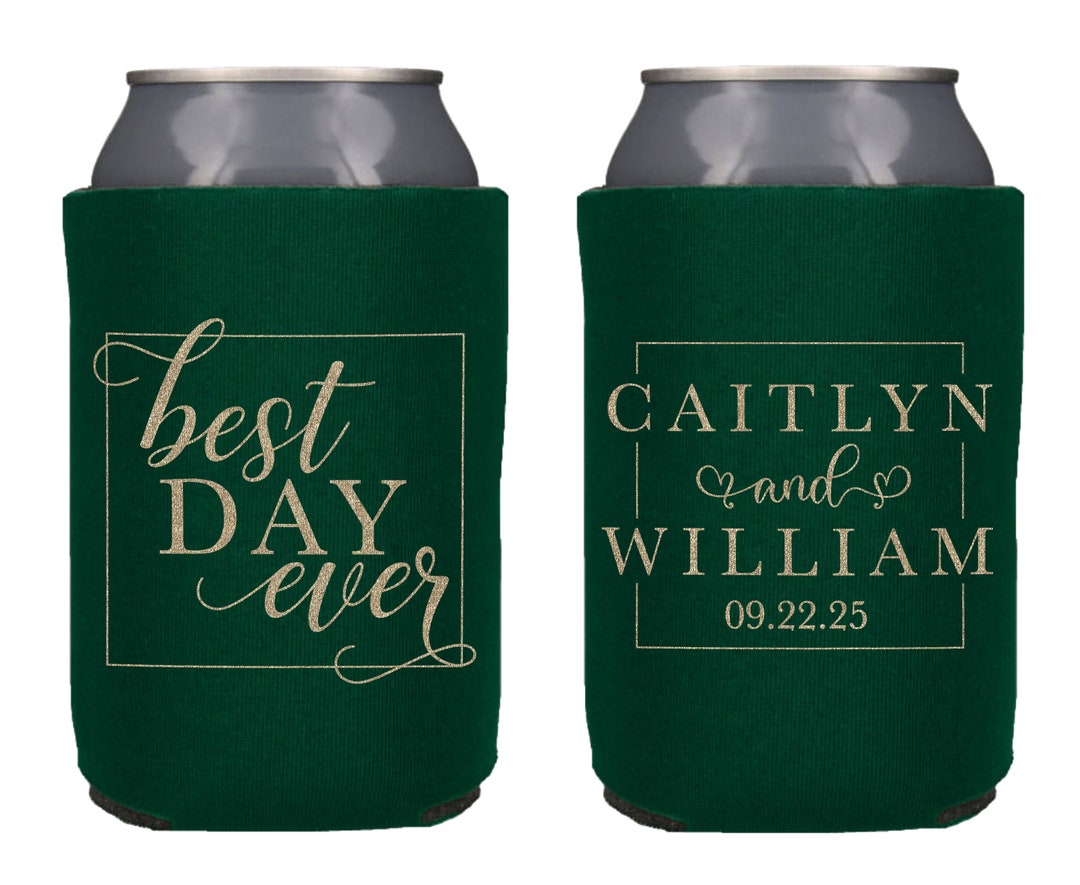Custom Wedding Can Coolers, Personalized Best Day Ever Can Cooler