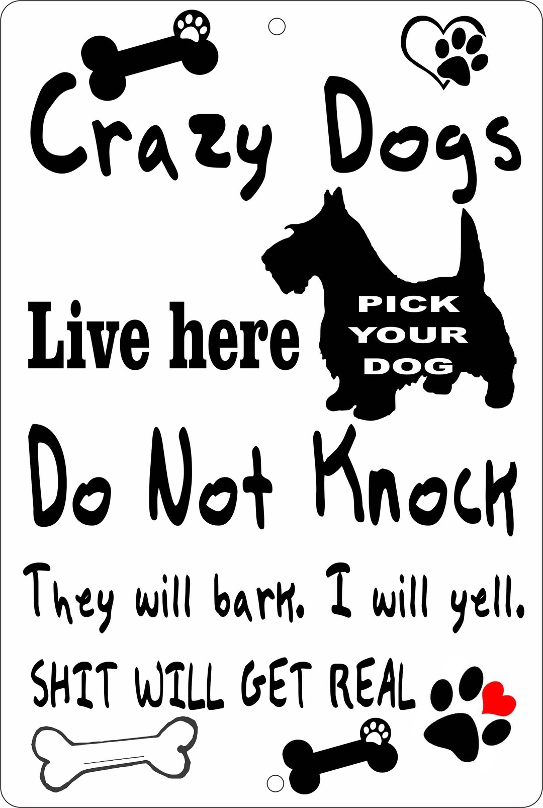Crazy Dogs Live Here Do Not Knock They Will Bark choose Dog Etsy