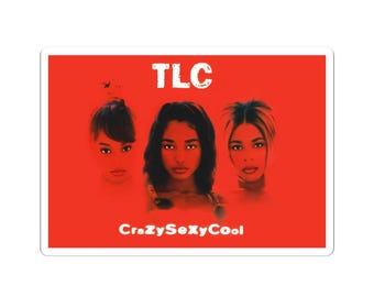 Crazy Sexy Cool TLC Kiss-Cut Sticker