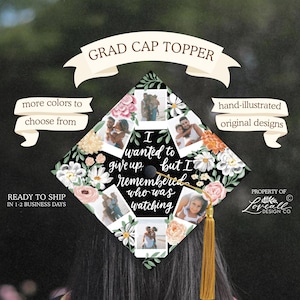 Ready to Ship Graduation Cap Topper, Add Your Photos, I Wanted To Give Up, but I Remembered Who Was Watching, Polaroids, Family, Memory
