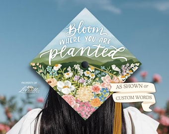 Individuell gestalteter Hutaufsatz für Absolventen | Bedruckter Aufsatz | Handgezeichnete Originaldesigns | Blühe, wo du gepflanzt bist | Blumen