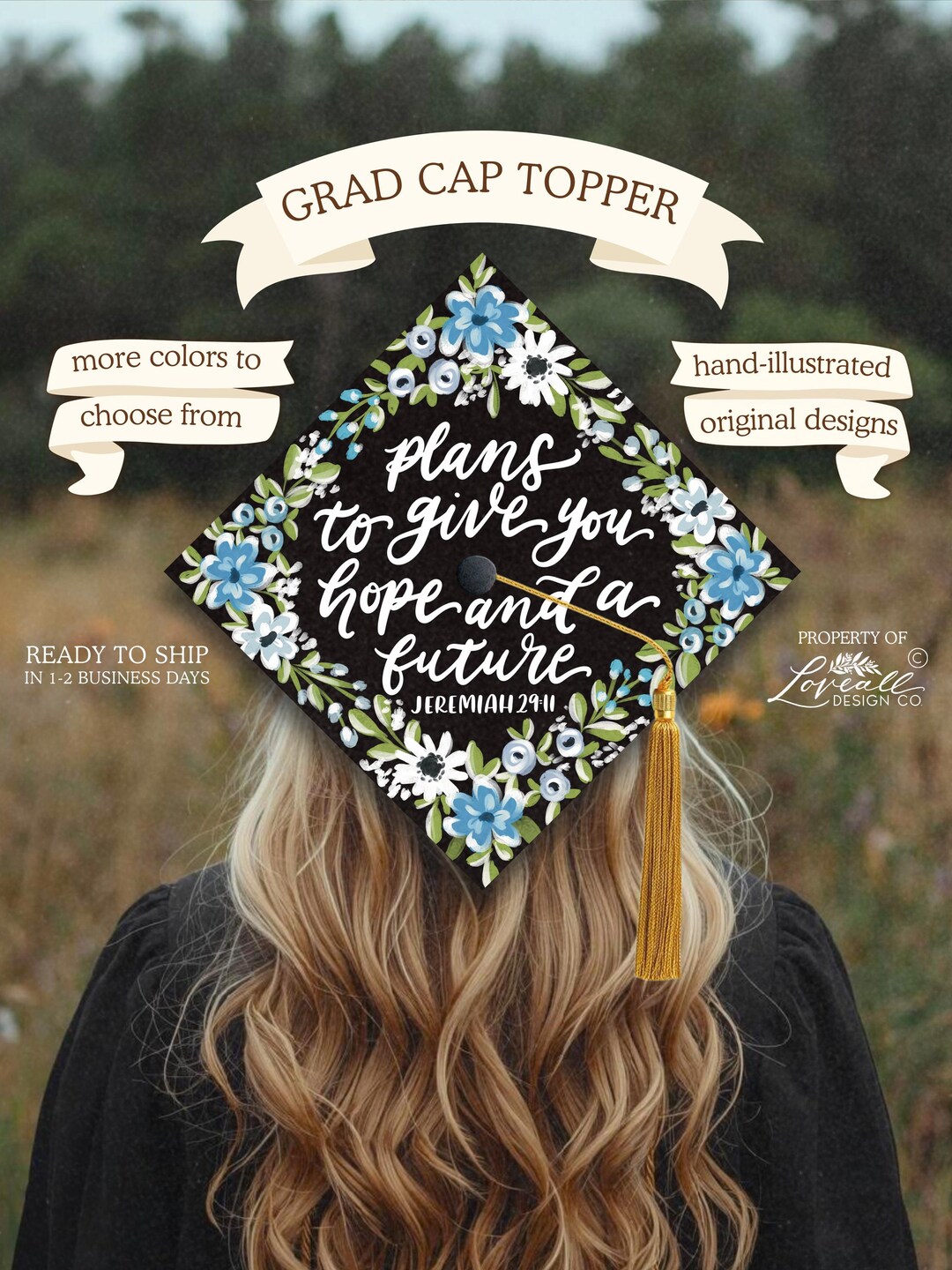 Ready to Ship Graduation Cap Topper, Plans to Give You A Hope and A ...