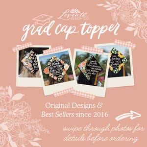 The image is an advertisement for a company called "Lovell Design Co." featuring a collection of four graduation cap toppers with floral designs. The text highlights the company's original designs and best sellers since 2016, encouraging viewers to follow the company on social media by sharing photos of details before ordering.