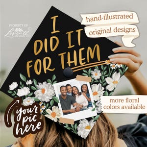 Custom Photo Word Graduation Cap Topper, I Did It for Them, Family ...