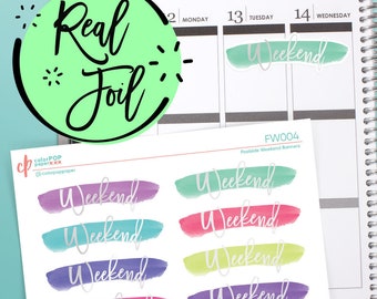 Foiled Weekend Banner, Foil Weekend Banner, Foil Planner Stickers, Foil - FW004