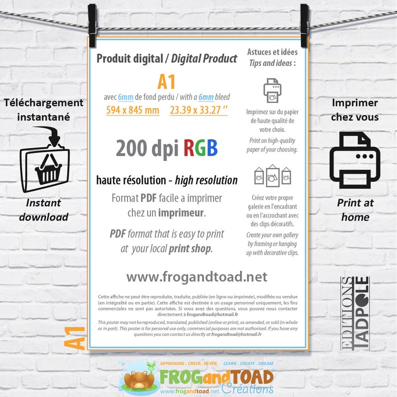 May include: A digital product poster with the text "Produit digital / Digital Product A1" and dimensions of 23.39 x 33.27 inches. It includes instructions for printing at home and a website address. The poster is suspended by two black clips.