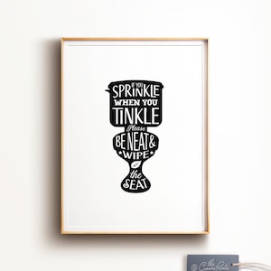If you sprinkle when you tinkle, PRINTABLE art, Funny bathroom art, Kids bathroom decor, Funny bathroom signs, Restaurant decor, Funny art