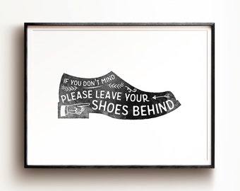 Shoes off sign, Remove your shoes, PRINTABLE art, Mud room art, Entry room art, Take your shoes off, Take shoes off sign, Shoes off print