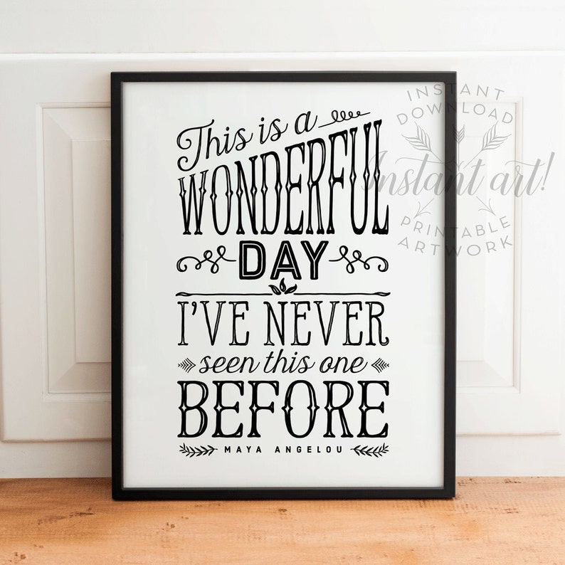 Inspirational Quote Printable Art: This is a Wonderful Day - Etsy