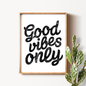 Sólo buen rollo, Arte de pared, Arte IMPRIMIBLE, Decoración boho, Descarga instantánea, Impresión, Arte de pared grande, Decoración de pared, Impresiones de citas, Impresión de tipografía