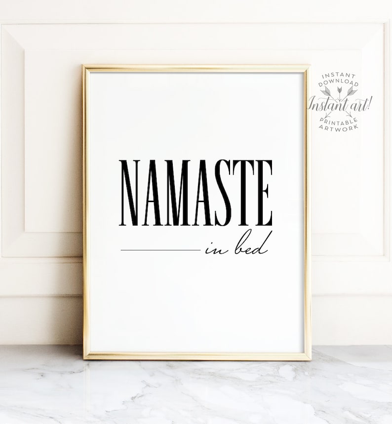 Namaste in Bed Bedroom Wall Decor PRINTABLE Art Funny Wall - Etsy