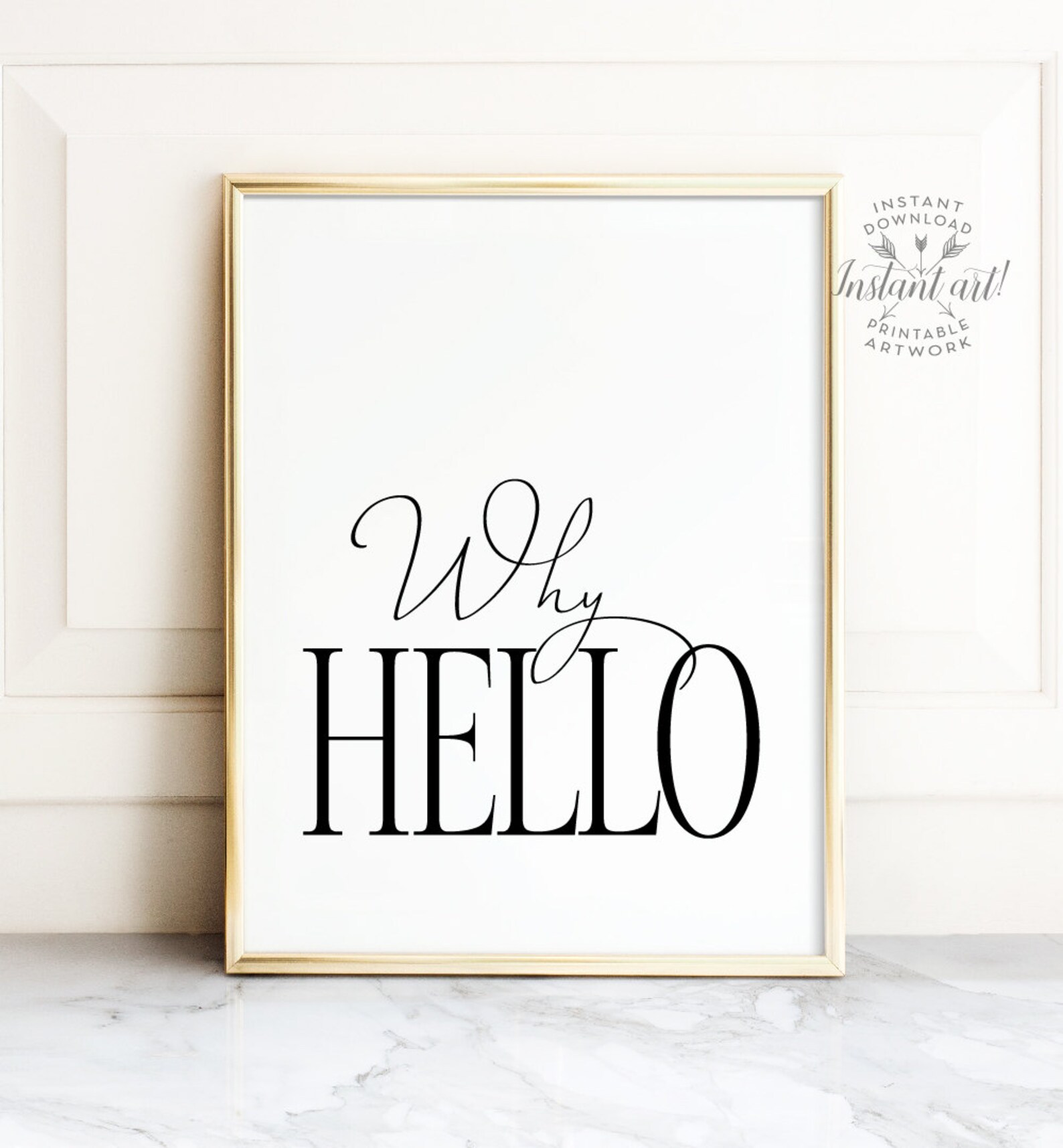 Why hello print PRINTABLE Wall art Typography wall art Etsy