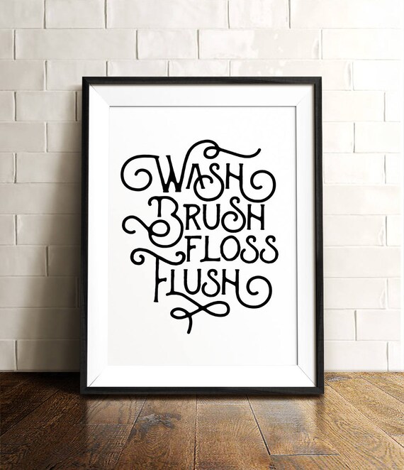 Instant Download 8x10 Wash Brush Floss Flush Bathroom Wall Art ...