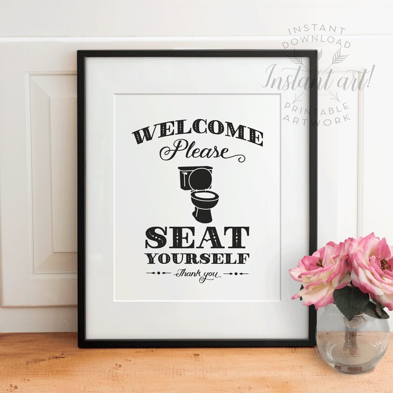 Funny Bathroom Wall Decor PRINTABLE Art Please Seat Yourself Etsy