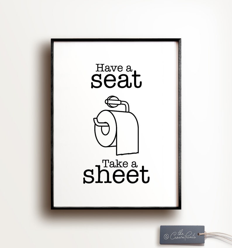 Amusing lavatory artwork, Incorporate a seat consider a sheet, PRINTABLE Artwork, Lavatory decor, Toilet prints, Toilet signal, Humorous wall artwork, Dorm decor photo regarding Printable Bathroom Art identified as Amusing lavatory artwork, Contain a seat consider a sheet, PRINTABLE Artwork, Rest room decor, Lavatory prints, Toilet indicator, Amusing wall artwork, Dorm decor