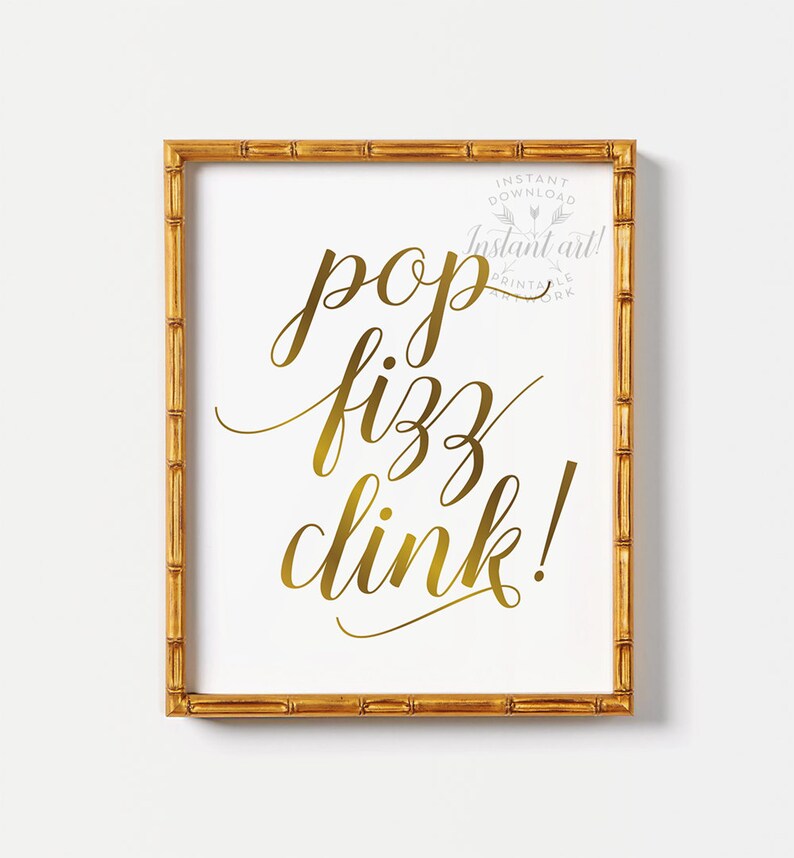 Printable Bar Signs Pop Fizz Clink Sign PRINTABLE Art - Etsy