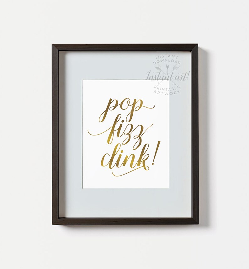 Printable Bar Signs Pop Fizz Clink Sign PRINTABLE Art - Etsy