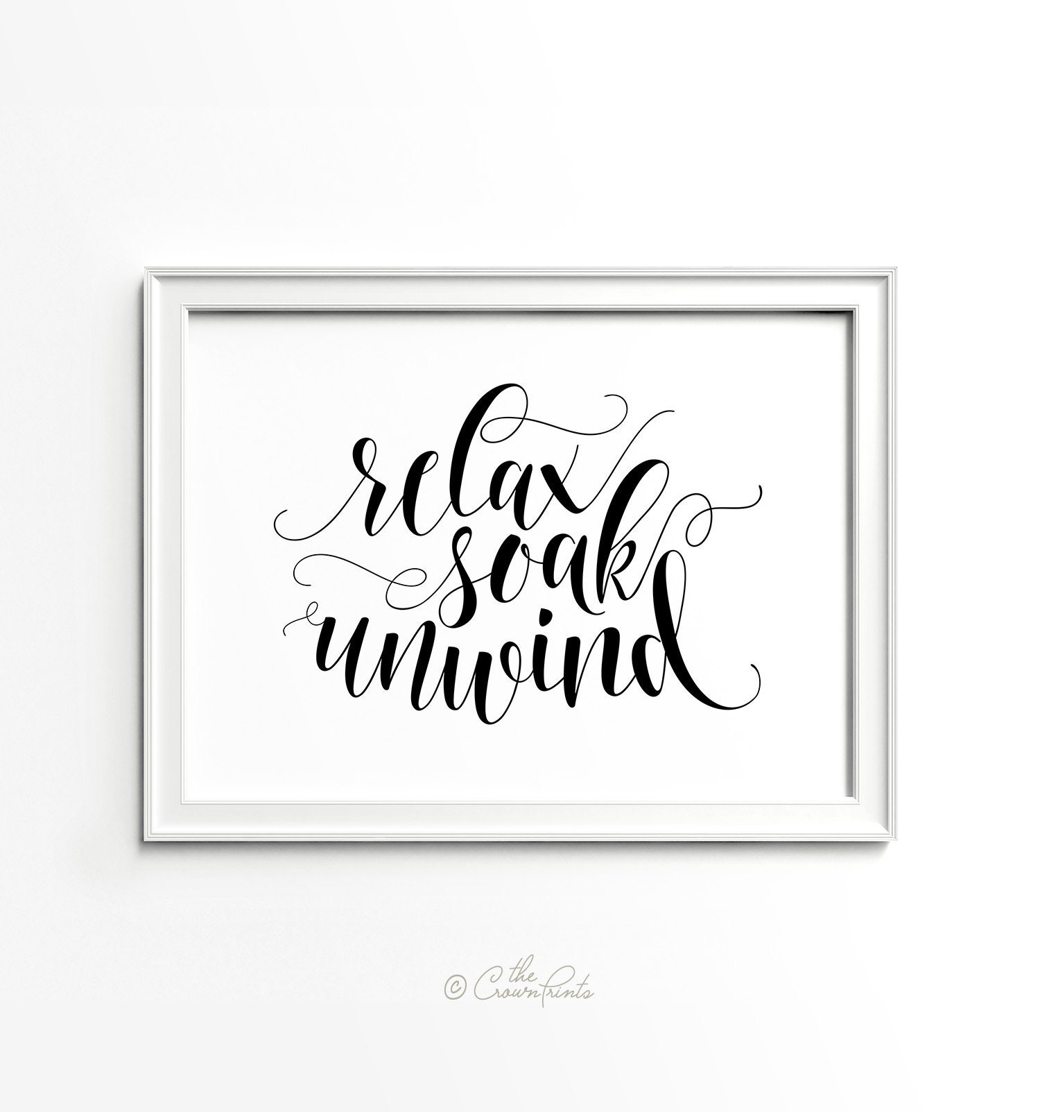 Relax soak unwind, Bathroom art, PRINTABLE art, Bathroom wall decor ...