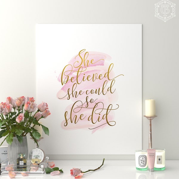 She believed she could so she did, DIGITAL DOWNLOAD, Girls nursery decor, Pink and gold, Quote print, Girls wall decor, Inspirational art