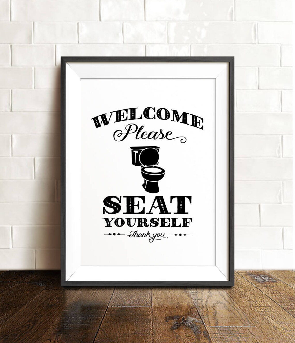 Funny Bathroom Wall Decor PRINTABLE Art Please Seat Yourself Etsy