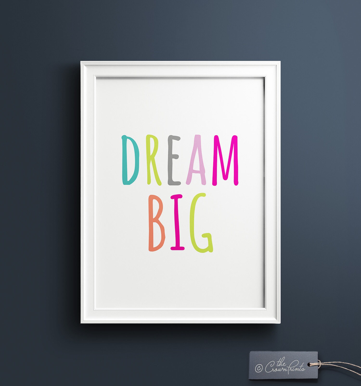 Dream Big Print PRINTABLE Art Kids Room Decor Colorful Wall | Etsy