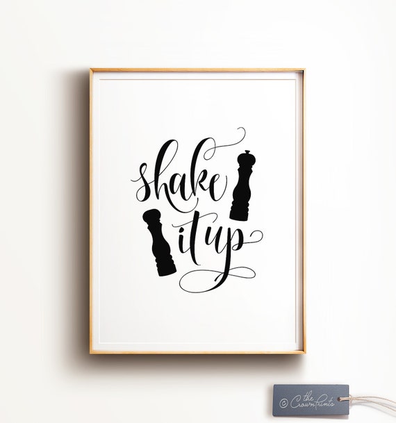 Kitchen Art Printable Art Shake It Up Gift For Her Kitchen Etsy