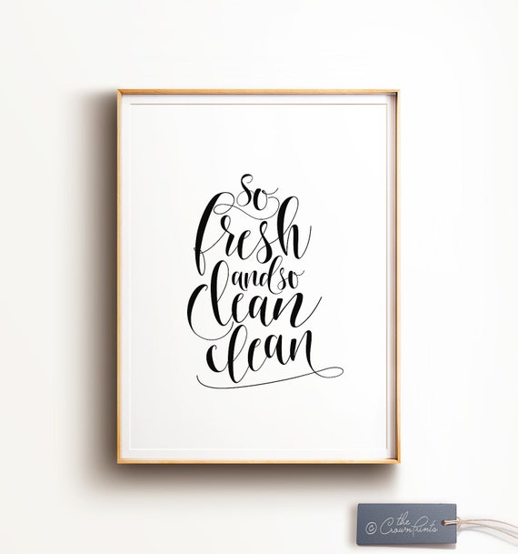 Bathroom Wall Decor PRINTABLE Art so Fresh and so Clean - Etsy