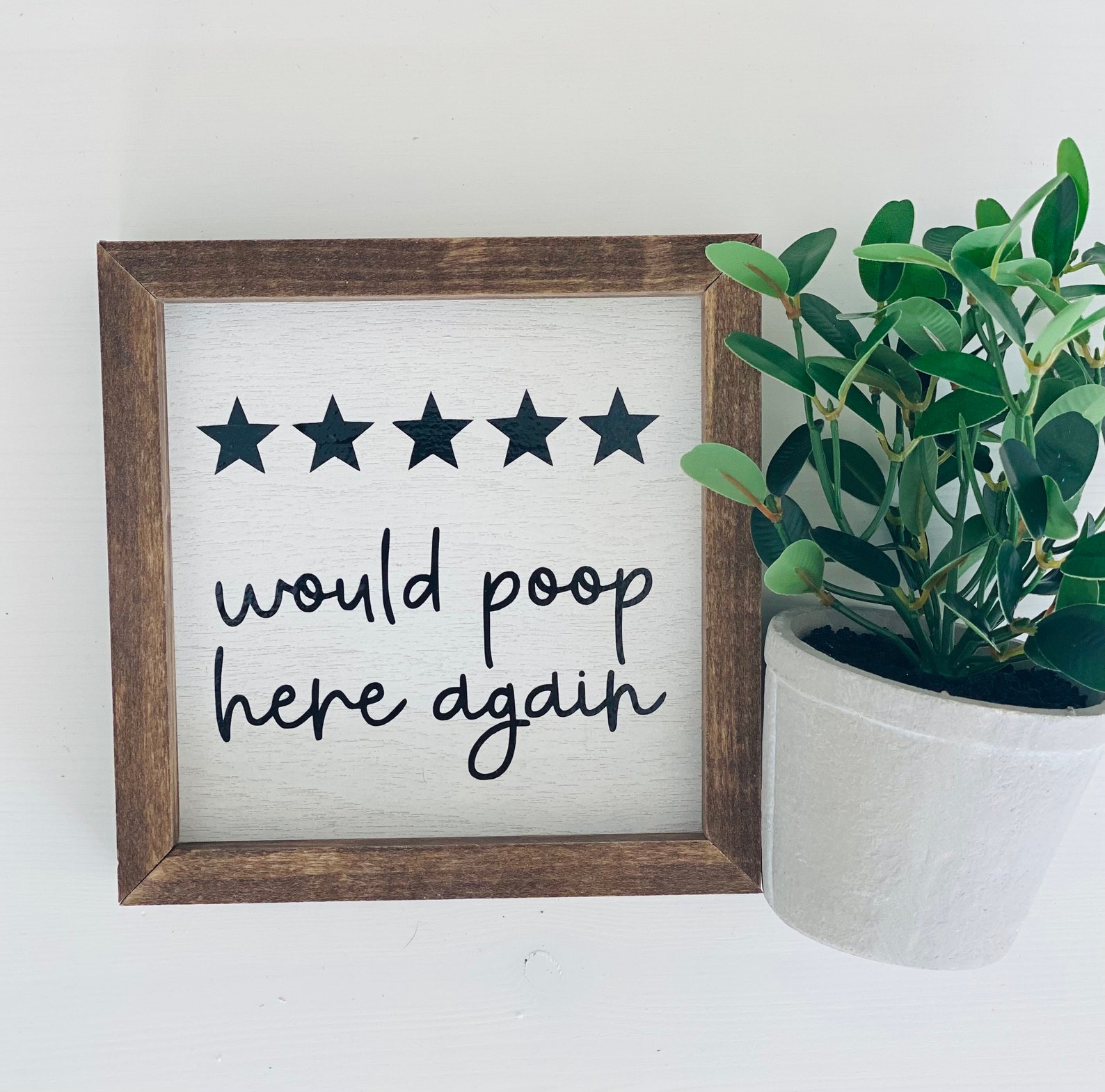 5 Star Would Poop Here Again Mini Sign Etsy