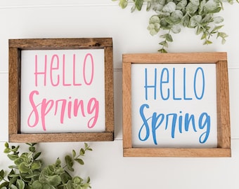Hello Spring Mini Sign 6x6