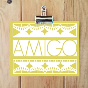 AMIGO PRINT, Amigo wall art, Amigo Printable, Mexico print, Mexico Art, Spanish Print, Mexico Collection, Cinco de Mayo