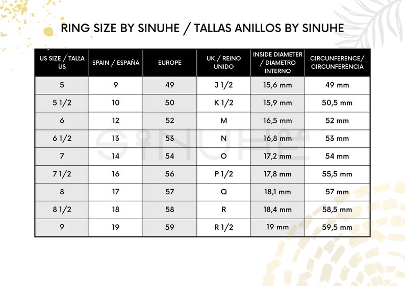 May include: A chart showing ring sizes in US, Spain, Europe, UK, and inside diameter and circumference measurements in millimeters.
