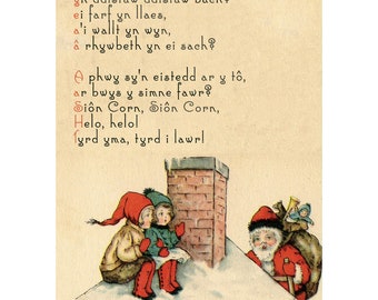 May include: Vintage Christmas card illustration featuring Santa Claus, two children, and a chimney. The card has a cream-colored background with a poem in Welsh. Santa is wearing a red suit and carrying a sack.