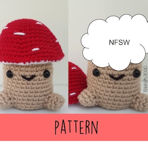 Penis Amigurumi PATTERN, Rude Mushroom Crochet Pattern, Cute Penis Plushie PDF Pattern with Mushroom Hat