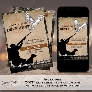 May include: Dove hunt invitation design featuring a hunter silhouette aiming a rifle, a dove graphic, and event details. Includes a 5"x7" editable invitation and animated virtual invitation. RSVP by September 25th.