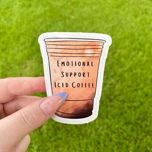Emotional Support Iced Coffee, wasserfester Vinyl Aufkleber
