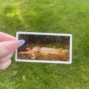 Ophelia Sticker, Waterproof Vinyl Sticker, Preraphaelite art by Friedrich Wilhelm Theodore Heyser.
