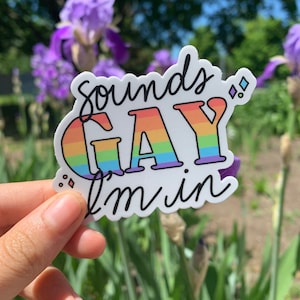 Suoni gay sono in / adesivo in vinile LGBTQ