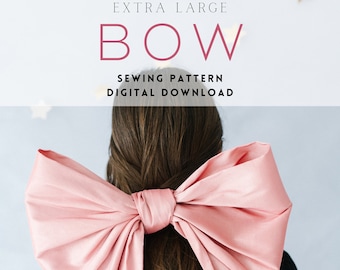 Extra Large Bow Sewing Pattern, Fancy Hair Bow, Christmas Tree Topper Bow, Couture Fashion Bow, Cosplay neck bow, Taffeta Silk Bow Costume