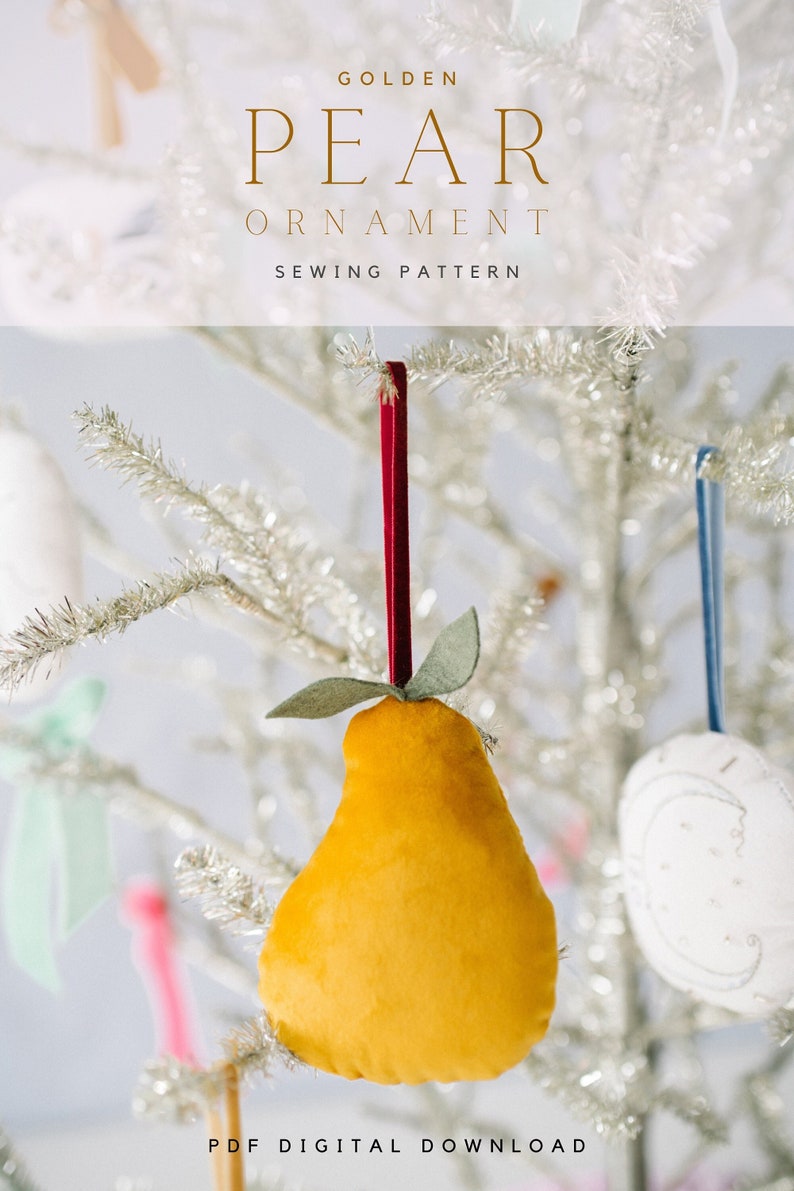 Golden Pear Holiday Christmas Ornament Sewing Pattern