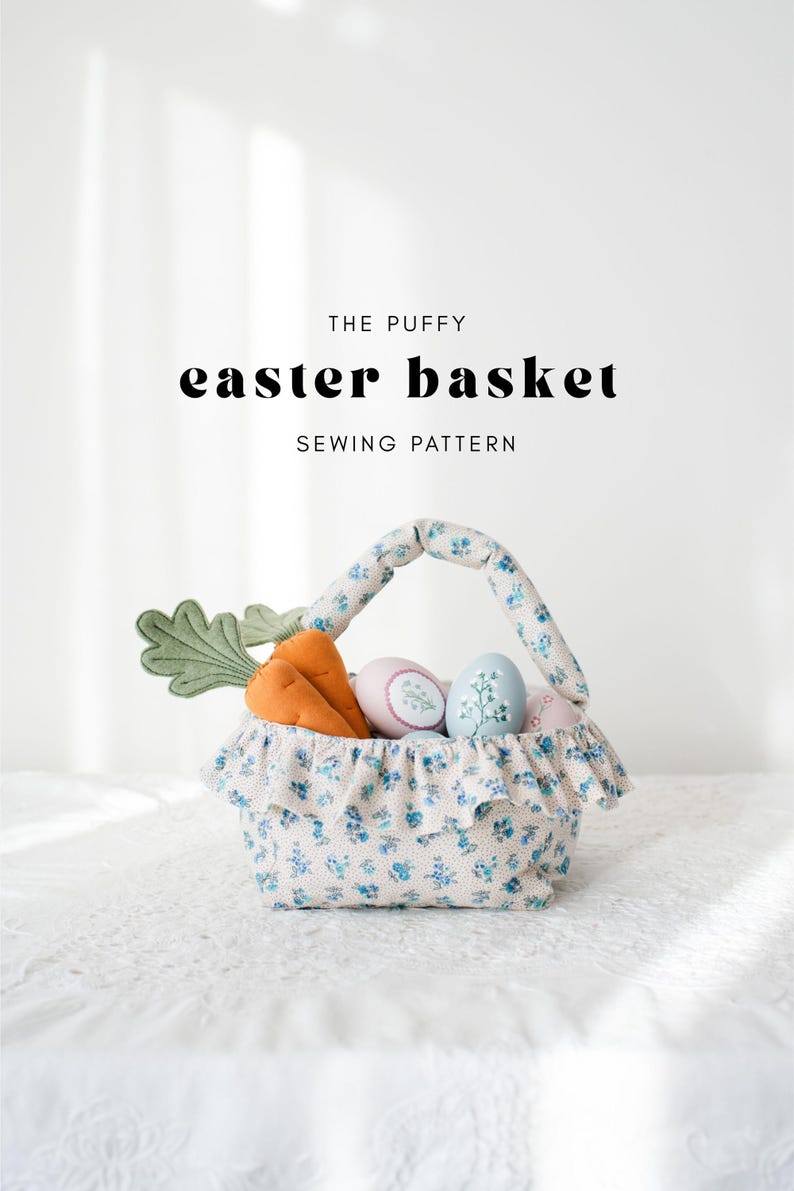 Puffy Easter Basket With Ruffles Sewing Pattern - Etsy