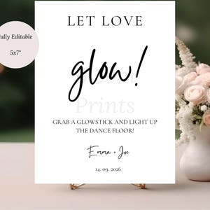 Mia Wedding glow stick sign template | light up the dance floor sign template | modern handwriting glow sticks printable | Let Love glow