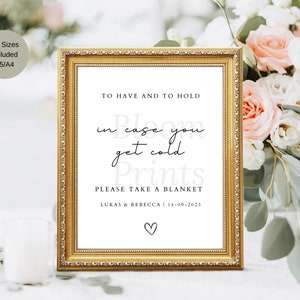Minimalist Wedding Blanket Sign Template | Boho To Have and To Hold In Case You Get Cold Sign | Modern Wedding Blanket