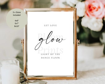 Emma Let Love Glow Sign | Wedding Glowstick Sign | Modern Minimalist Wedding Sign | Boho Wedding Sign | PDF Glowstick Sign