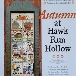Autumn at Hawk Run Hollow by Carriage House Samplings
