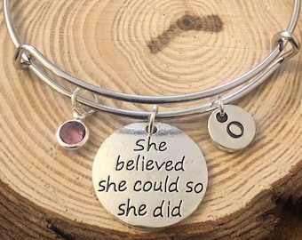 She Believed She Could So She Did Bracelet, Motivational Bracelet, Graduation Gift, New Job/Promotion, Well Done Gift, CHOOSE BIRTH STONE