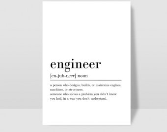 Engineer Funny Definition Quote, Digital Download, Wall Art Print, INSTANT Download, Printable Wall Decor, Engineer Print, Funny, Minimalist