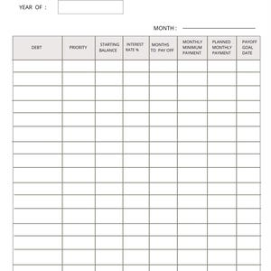 May include: A printable debt repayment plan worksheet with columns for debt, priority, starting balance, interest rate, months to pay off, monthly minimum payment, planned monthly payment, and payoff goal date.