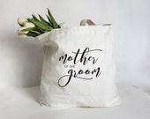 Mother of the Groom Tote, Mother of the Bride Tote, Mother of the Bride Bag, Personalized Wedding Party Bag