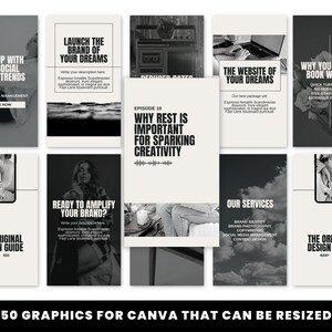 May include: A collection of 50 black and white graphics for Canva that can be resized. The graphics feature text overlays with phrases like "Keep up with the social media trends", "Launch the brand of your dreams", "Why rest is important for sparking creativity", "The website of your dreams", "Why you should book with us", "Ready to amplify your brand?", "The original design guide", and "Our services".